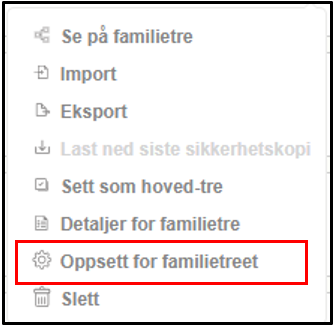 Oppsett av familietre